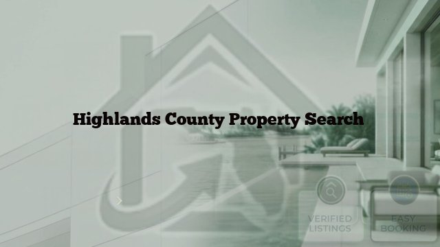Highlands County Property Search